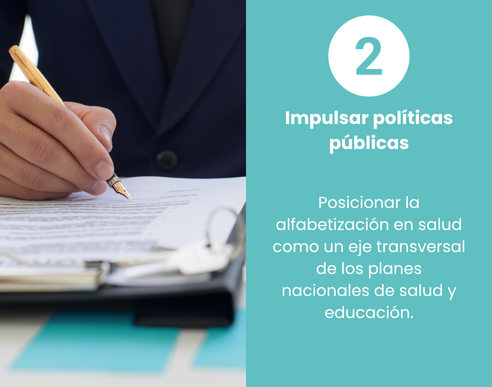 Impulsar políticas públicas